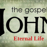 Eternal Life @ John 3:1-18​