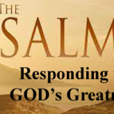 Responding to GOD’s Greatness! Psalm 99