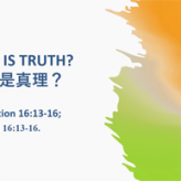 What is Truth @ Revelation 16:13-16