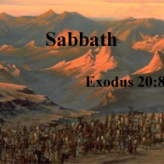 Sabbath @ Exodus 20:8-11
